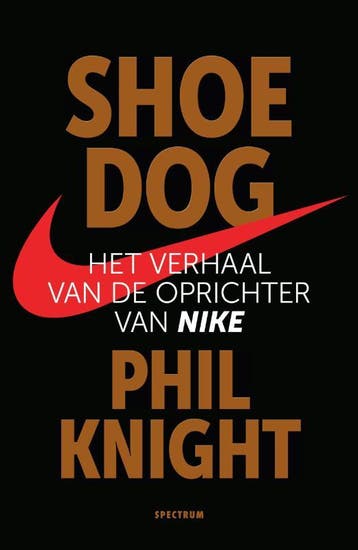Shoe dog - Phil Knight 9789000357598, Verzenden, Zo goed als nieuw, Phil Knight