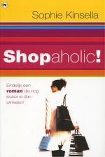 Shopaholic! / Shopaholic - Sophie Kinsella 9789044301625, Verzenden, Gelezen, Sophie Kinsella
