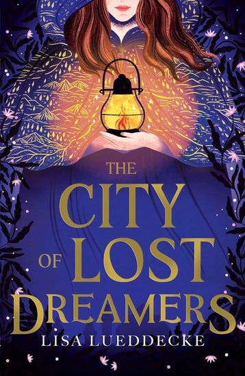 The City of Lost Dreamers - Lisa Lueddecke 9781407196640, Verzenden, Zo goed als nieuw, Lisa Lueddecke