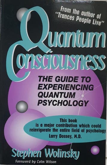 Quantum Consciousness - Stephen Wolinsky - 9780962618482 - P, Boeken, Verzenden, Nieuw
