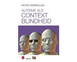 Boek Autisme als contextblindheid 9789033476129, Boeken, Verzenden, Zo goed als nieuw