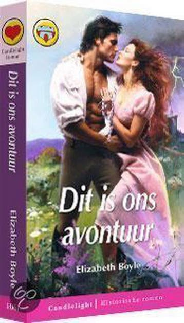 Dit is ons avontuur / Candlelight historische roman / 1061, Boeken, Verzenden, Gelezen, Elizabeth Boyle