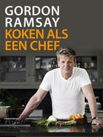 Boek Gordon ramsay, koken als een chef 9789000316168, Verzenden, Zo goed als nieuw