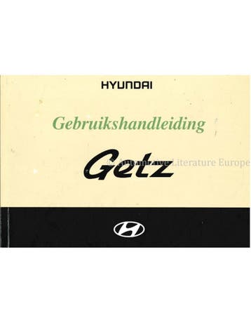 2004 HYUNDAI GETZ INSTRUCTIEBOEKJE NEDERLANDS