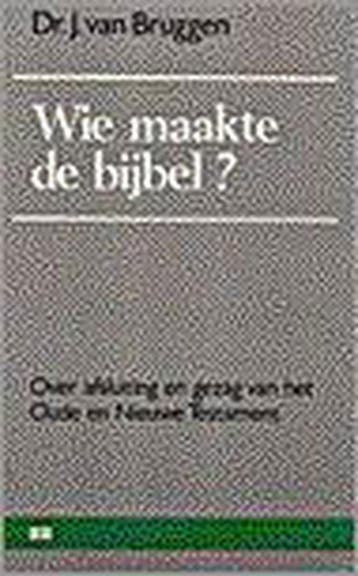 Wie maakte de bijbel? - VAN BRUGGEN 9789024246113, Boeken, Verzenden, Gelezen, VAN BRUGGEN