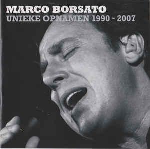 cd - Marco Borsato - Unieke Opnamen 1990-2007, Verzenden, Zo goed als nieuw