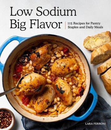 9781632172860 Low Sodium, Big Flavor Lara Ferroni, Verzenden, Nieuw, Lara Ferroni