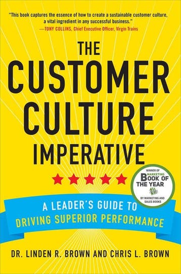 The Customer Culture Imperative 9780071821148 Linden Brown, Verzenden, Gelezen, Linden Brown