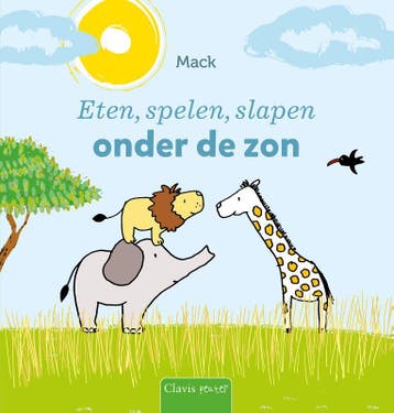 Eten, spelen, slapen onder de zon / Eten, spelen, slapen, Verzenden, Gelezen, Mack van Gageldonk
