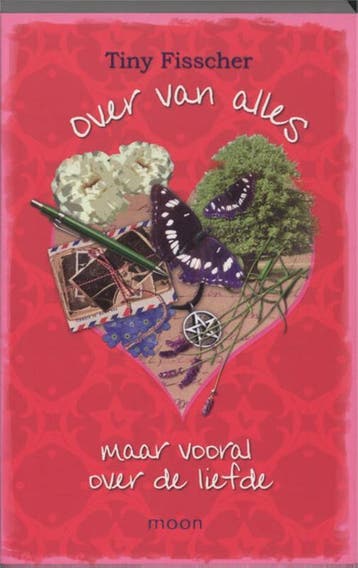 Over van alles, maar vooral over de liefde - Tiny Fisscher, Verzenden, Gelezen, Tiny Fisscher