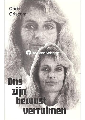Ons zijn bewust verruimen Chris Griscom, Boeken, Verzenden, Gelezen
