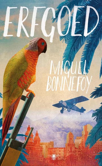Erfgoed - Miguel Bonnefoy 9789403136615, Verzenden, Zo goed als nieuw, Miguel Bonnefoy