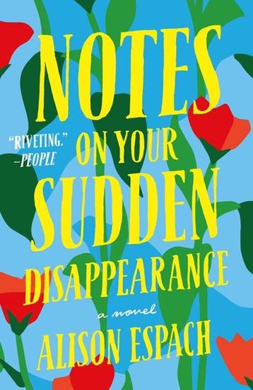 9781250871442 Notes on Your Sudden Disappearance, Verzenden, Zo goed als nieuw, Alison Espach