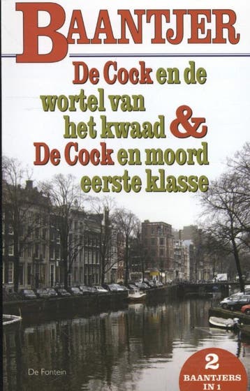 De Cock en de wortel van het kwaad De Cock en moord eerste, Boeken, Verzenden, Gelezen, A.C. Baantjer