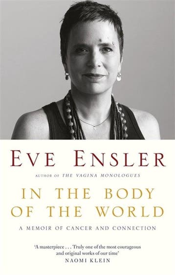9780349011424 In the Body of the World A Memoir of Cancer..., Boeken, Verzenden, Nieuw, Eve Ensler
