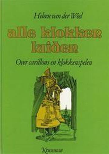 Alle klokken luiden - Weel 9789023304074, Verzenden, Gelezen, Weel