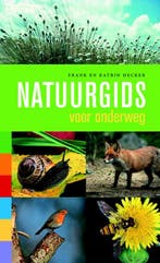 Natuurgids voor onderweg 9789059563261 Katrin Hecker, Boeken, Verzenden, Gelezen, Katrin Hecker