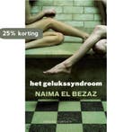 Het gelukssyndroom 9789025431624 N. El Bezaz, Boeken, Verzenden, Gelezen, N. El Bezaz