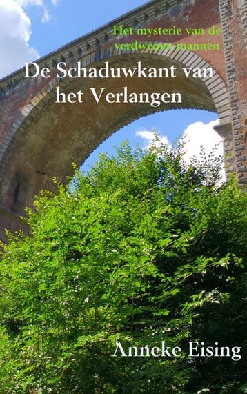 De Schaduwkant Van Het Verlangen | Anneke Eising | Nieuw, Ophalen of Verzenden, Nieuw, Anneke Eising