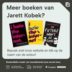 I hate the Internet 9781781257623 Jarett Kobek, Boeken, Verzenden, Gelezen, Jarett Kobek
