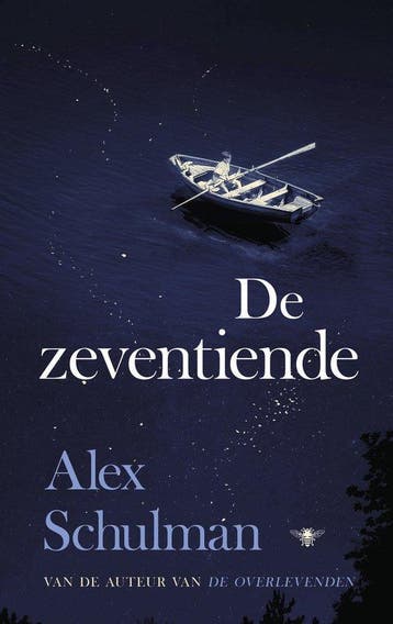 De zeventiende - Alex Schulman - 9789403138046, Alex Schulman, Nieuw, Ophalen of Verzenden, Nederland