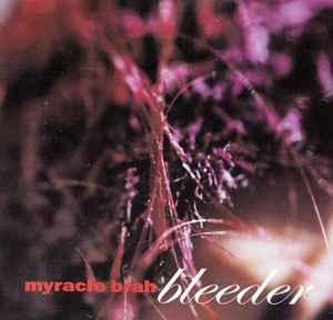 cd - Myracle Brah - Bleeder, Verzenden, Zo goed als nieuw