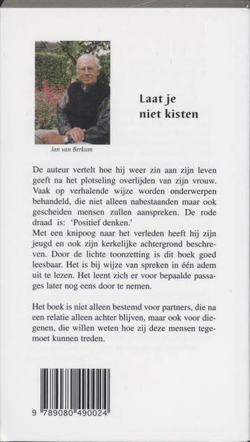 LAAT JE NIET KISTEN 9789080490024 J. van Berkum, Verzenden, Gelezen, J. van Berkum