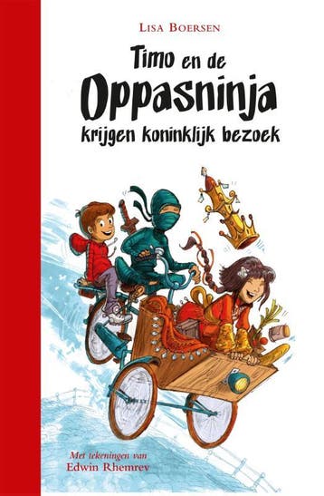 Timo En De Oppasninja Krijgen Koninklijk Bezoek | Nieuw, Ophalen of Verzenden, Nieuw, Lisa Boersen