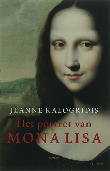 Het portret van Mona Lisa - J. Kalogridis 9789024556939, Verzenden, Gelezen, J. Kalogridis
