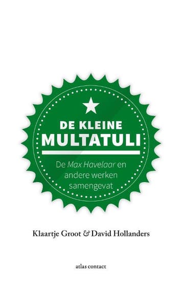 De kleine Multatuli / Kleine boekjes - grote inzichten / 1, Verzenden, Zo goed als nieuw, David Hollanders