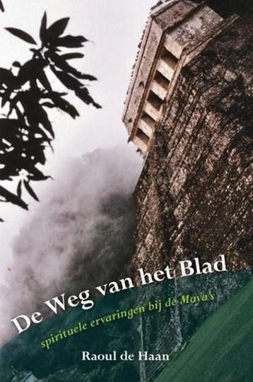De weg van het blad | 9789089540812 | R. de Haan, Zo goed als nieuw, R. de Haan