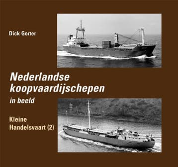 Nederlandse Koopvaardijschepen in beeld / Kleine, Boeken, Verzenden, Zo goed als nieuw, Dick Gorter
