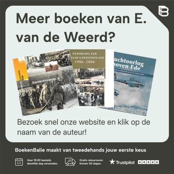Ede in de wapenrok / Schaffelaarreeks / 33 - E. van de Weerd, Verzenden, Zo goed als nieuw, E. van de Weerd