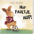 Hup Paultje, hup! / Paultje 9789051160116 Eve Tharlet, Boeken, Verzenden, Gelezen, Eve Tharlet