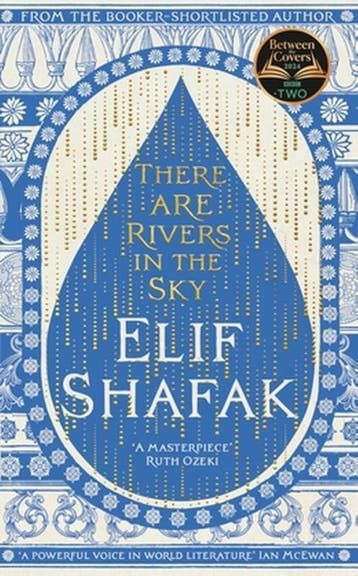 There Are Rivers In The Sky | Elif Shafak | Nieuw, Boeken, Literatuur, Ophalen of Verzenden, Nieuw, Elif Shafak