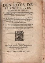 Jean du Tillet - Recueil des roys de France, leurs couronne