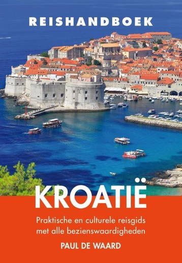 Reishandboek Kroatië | Paul Waard | Nieuw, Ophalen of Verzenden, Nieuw, Paul Waard