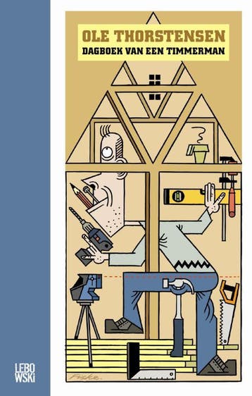 Dagboek van een timmerman 9789048835904 Ole Thorstensen, Boeken, Verzenden, Zo goed als nieuw, Ole Thorstensen