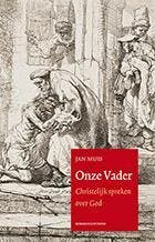 Onze Vader - Jan Muis 9789023928669, Verzenden, Zo goed als nieuw, Jan Muis
