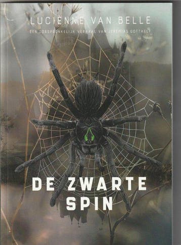 De zwarte spin en 3 korte verhalen - Lucienne Van Belle, Verzenden, Gelezen, Lucienne Van Belle