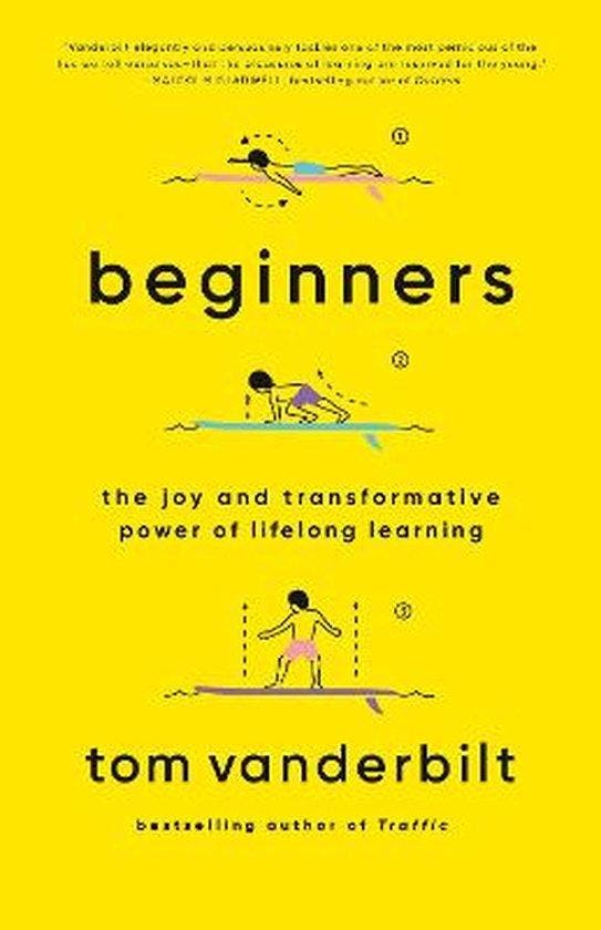 Beginners - Tom Vanderbilt 9780525432975, Boeken, Taal | Engels, Gelezen, Verzenden