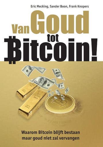 Van goud tot bitcoin! - Eric Mecking 9789081502962, Verzenden, Gelezen, Eric Mecking