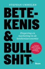 Betekenis & bullshit 9789024458431 Stephan Ummelen, Verzenden, Zo goed als nieuw, Stephan Ummelen