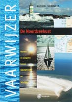Vaarwijzer Noordzeekust | 9789064104558 | SCHOLTES, M. &, Boeken, Zo goed als nieuw, SCHOLTES, M. & SCHOLTES, M.