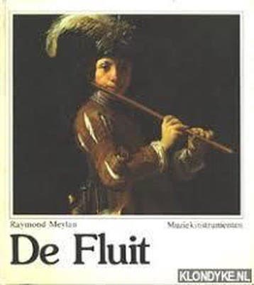 De fluit / Muziekinstrumenten (Helmond) - Meylan, Verzenden, Gelezen, Meylan