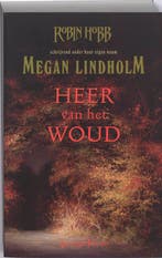 Heer van het Woud 9789024529254 Lindholm, Verzenden, Gelezen, Lindholm