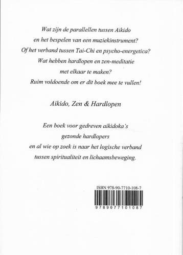 Aikido, zen en hardlopen 9789077101087 Henk Coudenys, Verzenden, Zo goed als nieuw, Henk Coudenys