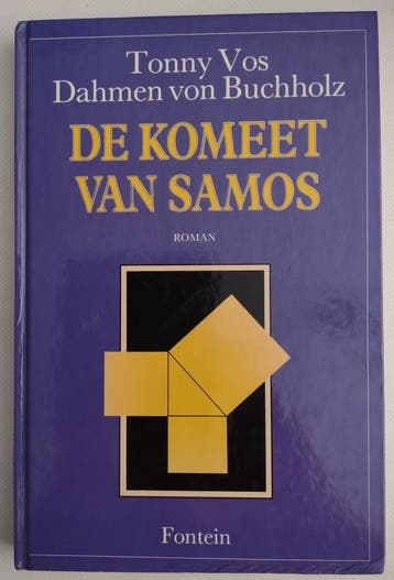 KOMEET VAN SAMOS - T. Vos-Dahmen von Buchholz 9789026107788, Verzenden, Zo goed als nieuw, T. Vos-Dahmen von Buchholz