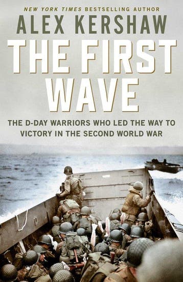 First Wave - Alex Kershaw 9781471185915, Verzenden, Zo goed als nieuw, Alex Kershaw