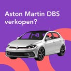 Jouw Aston Martin DBS snel en zonder gedoe verkocht.